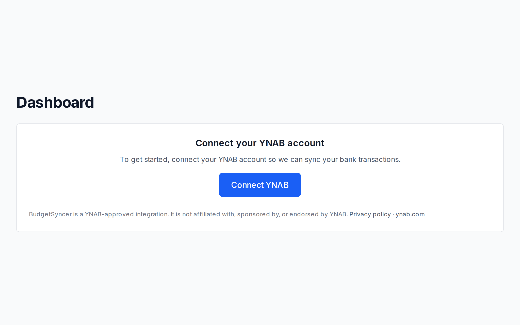 Dashboard showing the Connect YNAB button to link your YNAB budget